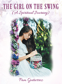 The Girl on the Swing (A Spiritual Journey)