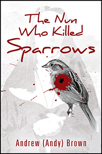 The Nun Who Killed Sparrows