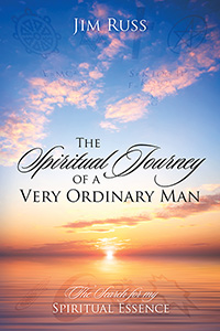 The Spiritual Journey of a Very Ordinary Man