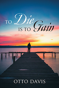 To Die Is To Gain