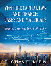 Venture Capital Law and Finance: Cases and Materials